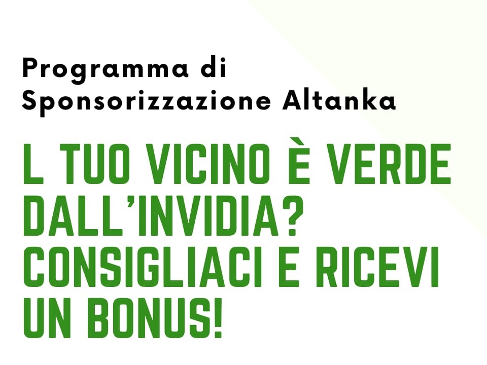 Regolamento del Programma di Sponsorizzazione “Consiglia e Vinci con Altanka”